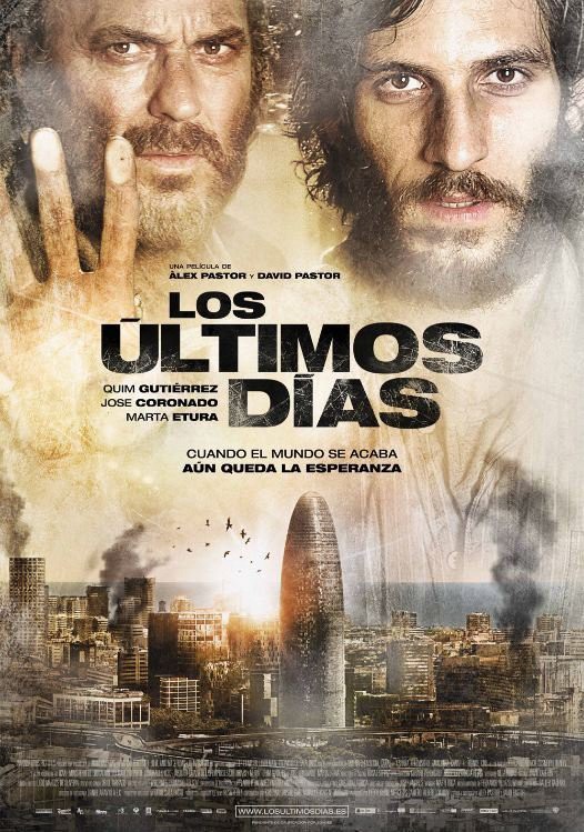 Original Spanish poster. Spanish tagline translates to “When the World Ends, There is Still Hope”