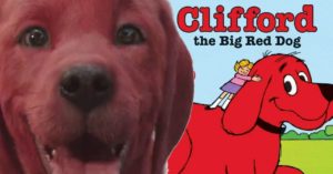 This image consists of Clifford in his animated and live-action form