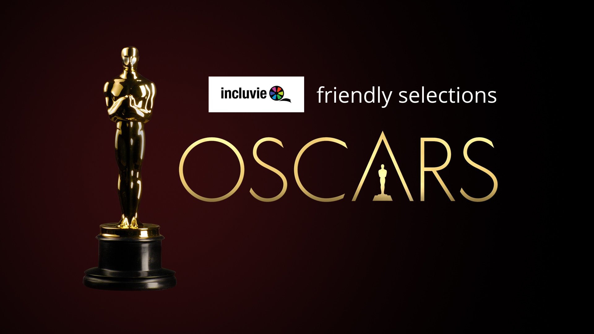 2022 Academy Awards – Incluvie Selections