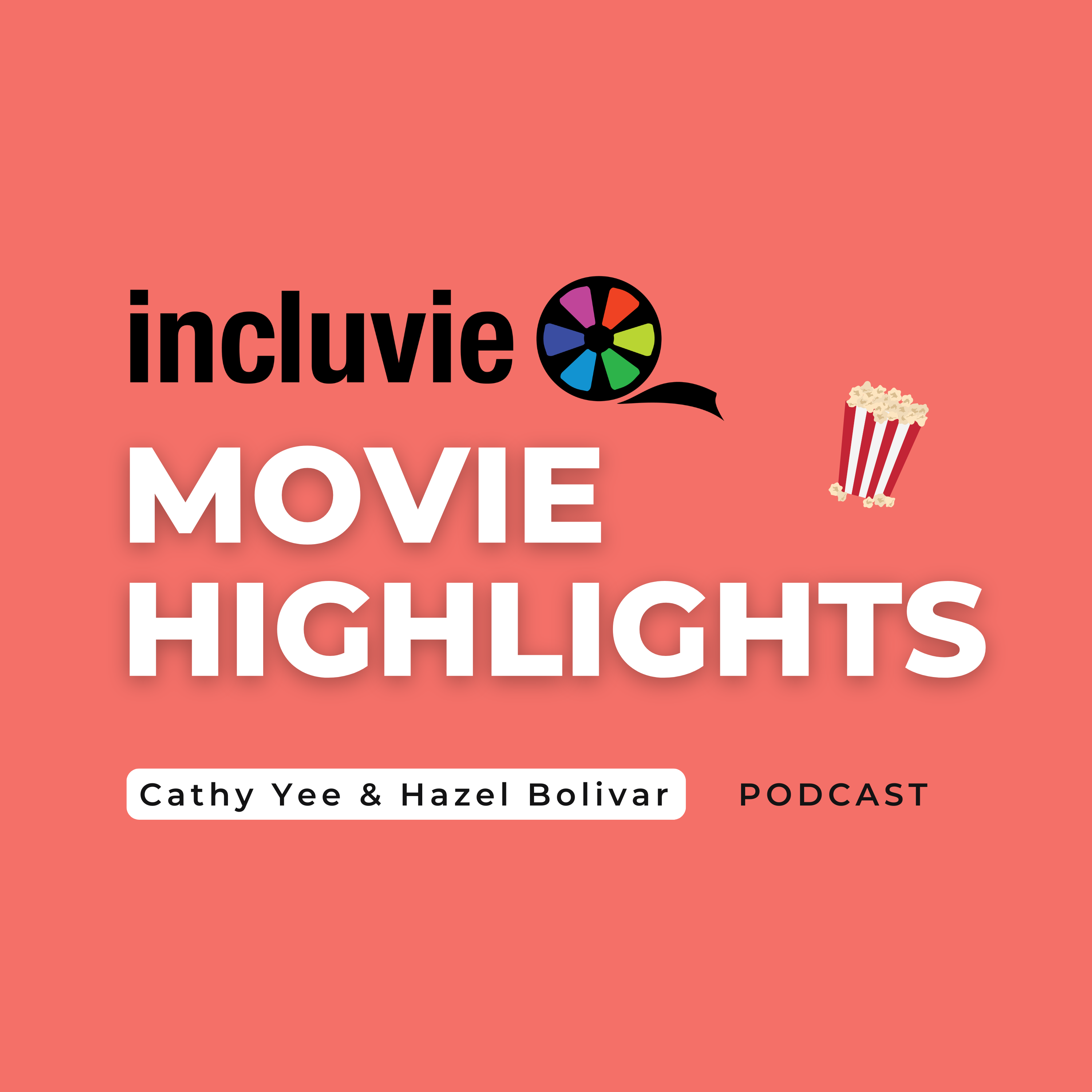 Everything Everywhere All at Once… and More | Incluvie Movie Highlights Podcast