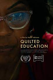 Poster for 'Quilted Education'