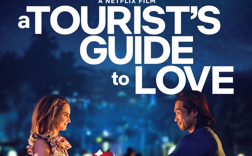 A Tourist’s Guide to Love and Adventure (2023)