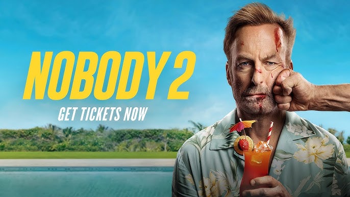 “Nobody 2 is Ridiculous in All the Right Ways”